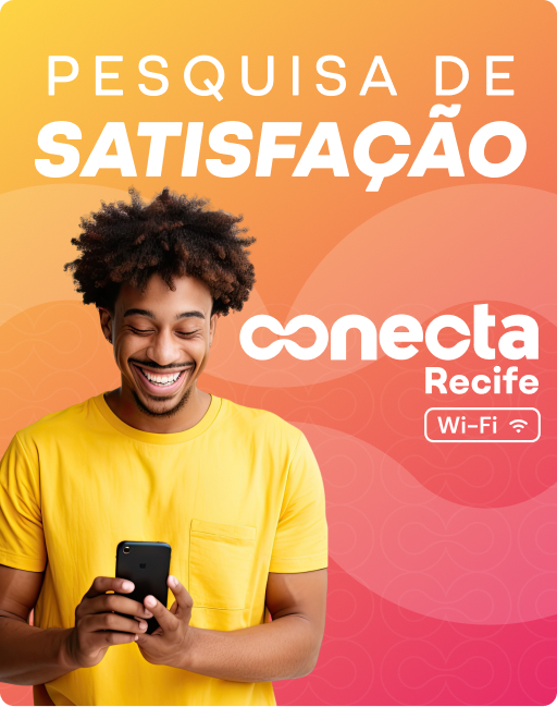 Pesquisa de Satisfação Conecta WI FI