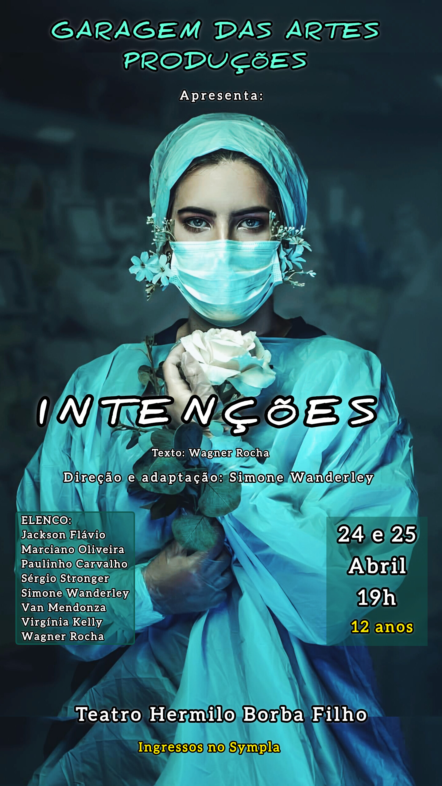 INTENÇÕES - 24 e 25 de Abril!