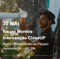 Rauan Moreira - Intervenção CloseUP