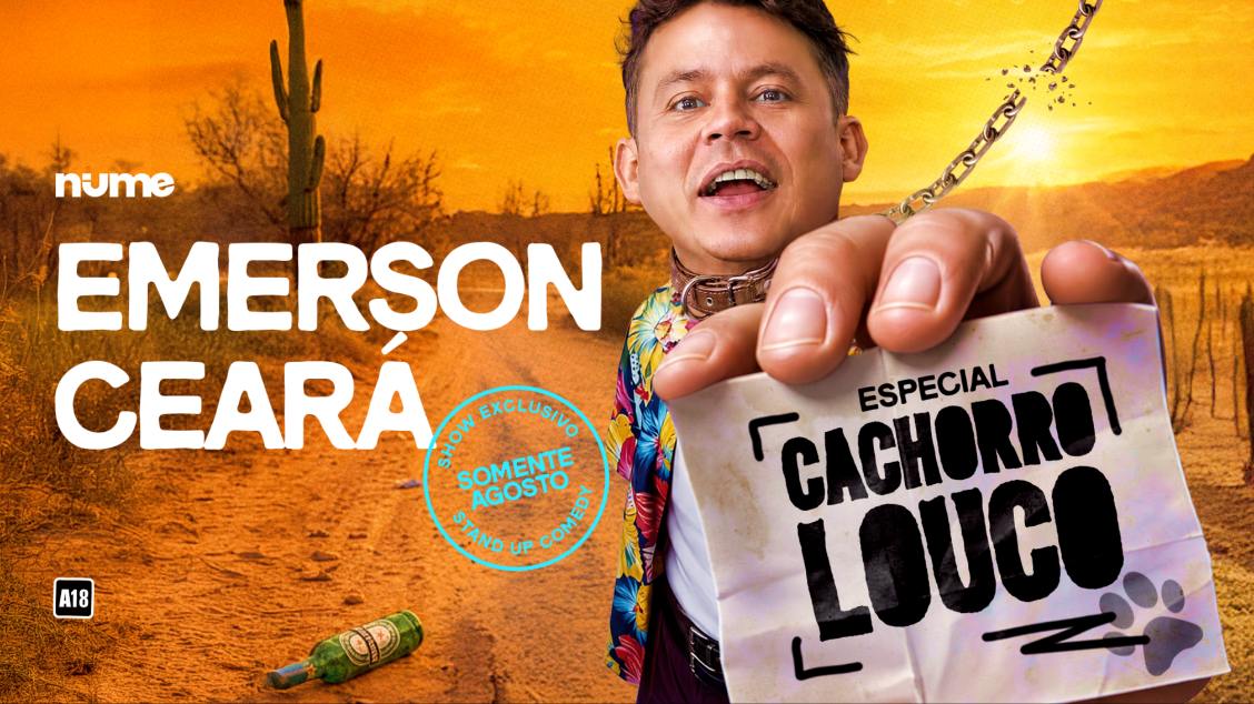 Emerson Ceará em Recife/PE | ESPECIAL CACHORRO LOUCO