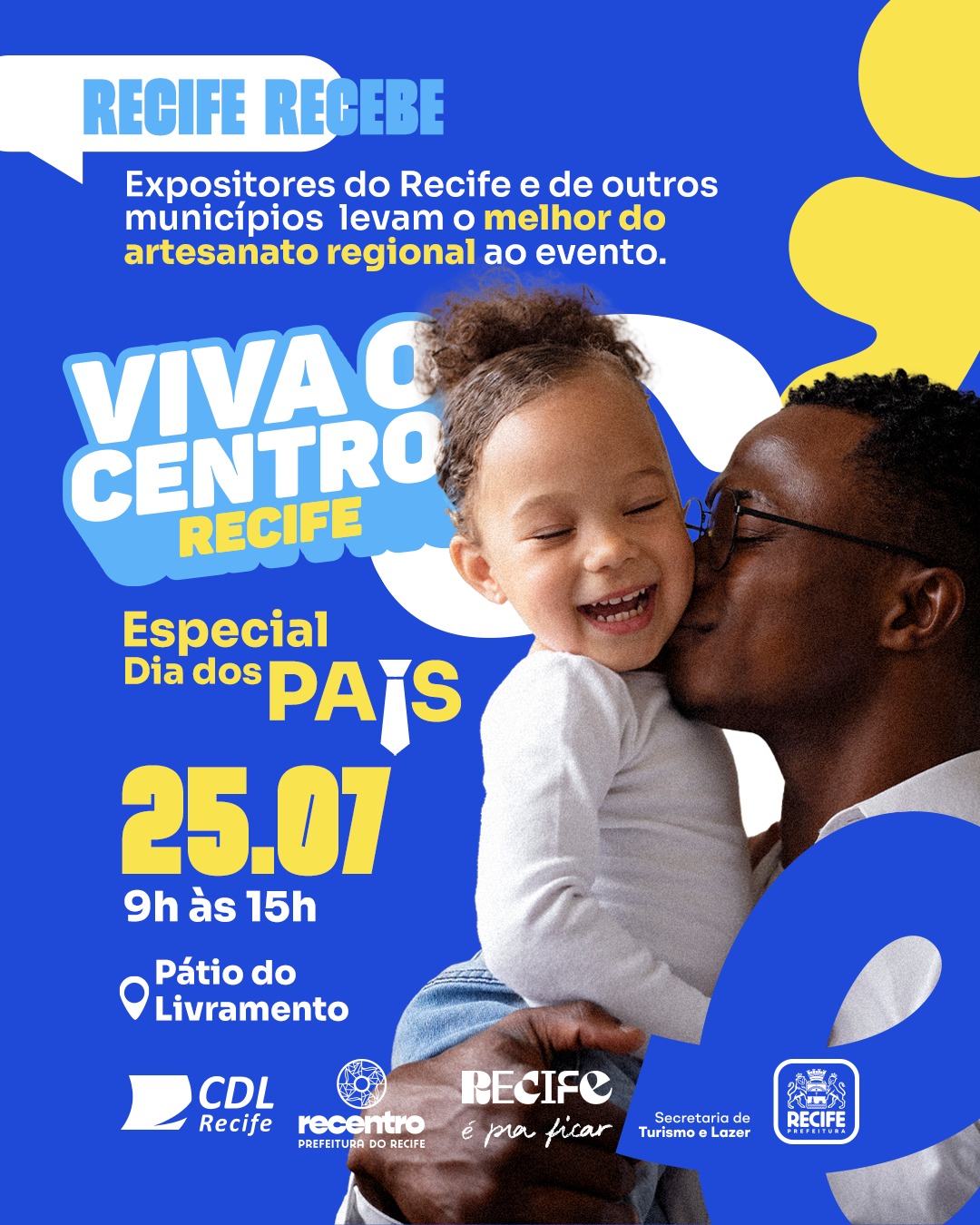 Viva o Centro - Especial Dia dos Pais