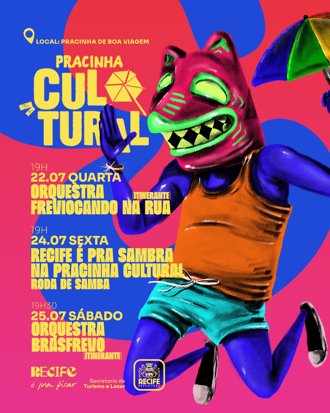 Pracinha Cultural (25/07)