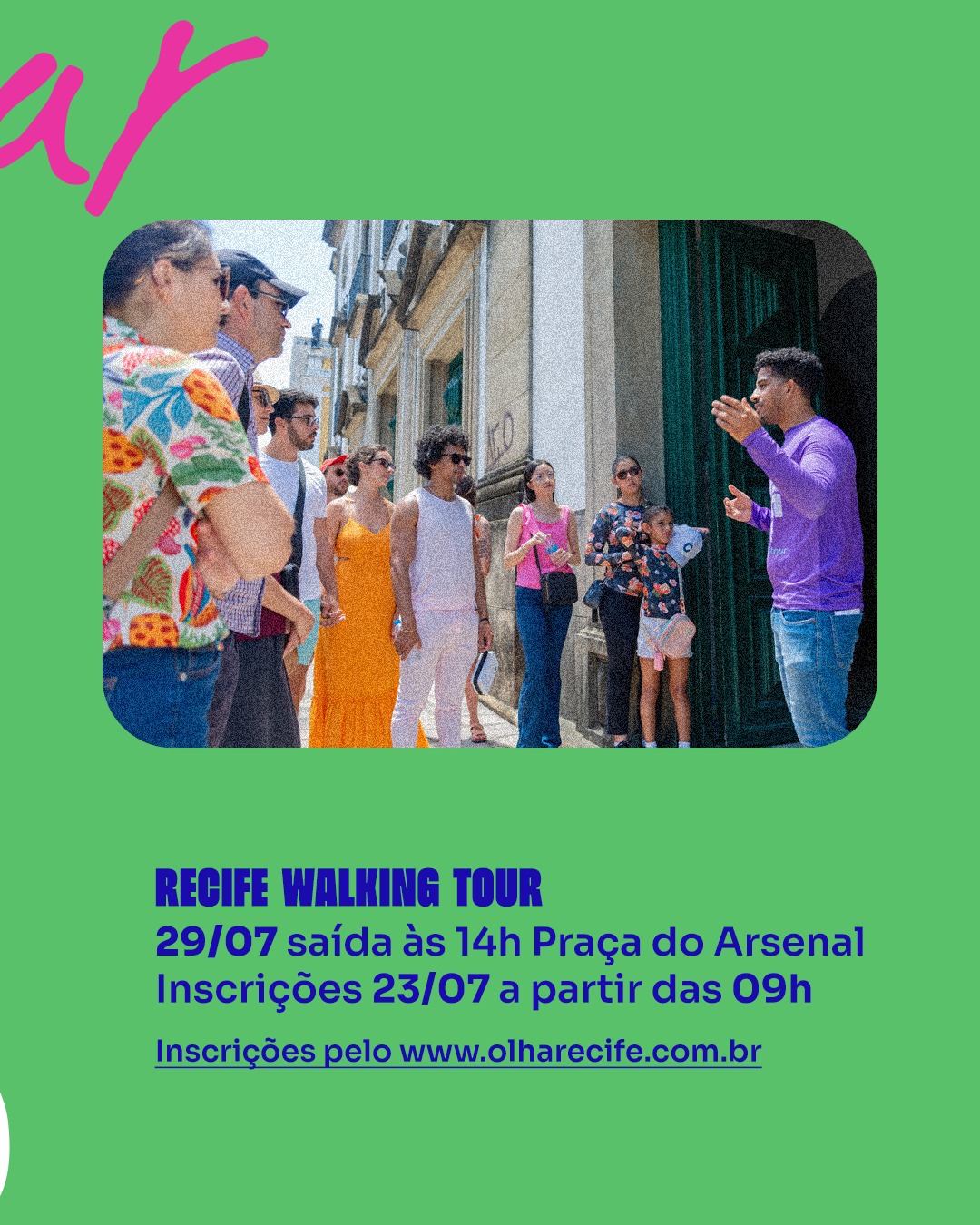 Recife Walking Tour (29/07)
