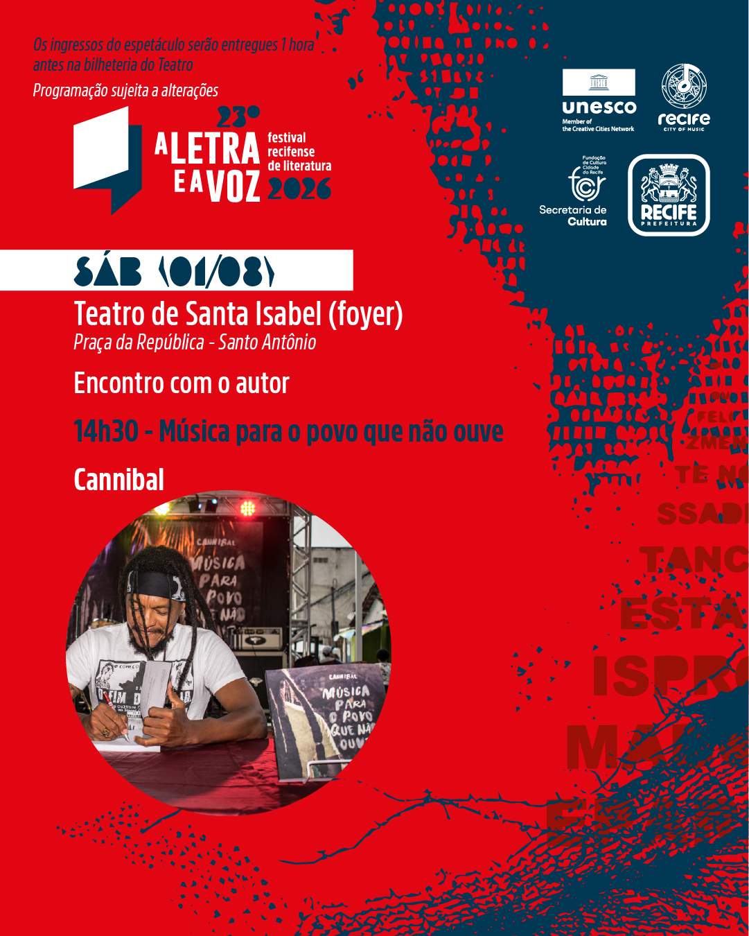 Lançamento do livro "Música para o povo que não ouve", de Cannibal