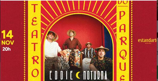EDDIE- “Lançamento novo álbum- Noturna"