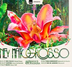 NEY MATOGROSSO : TOUR 85 ANOS DE OUSADIA REC