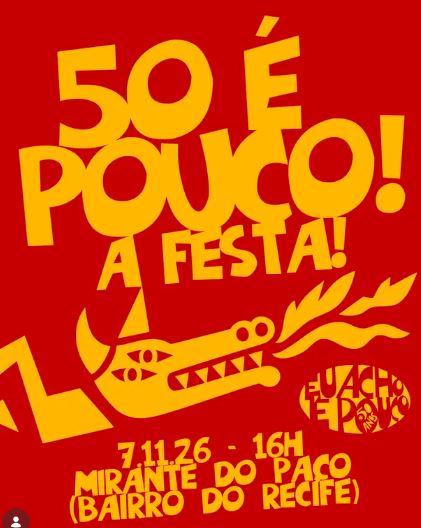 Festa do Eu Acho é Pouco - 50 anos
